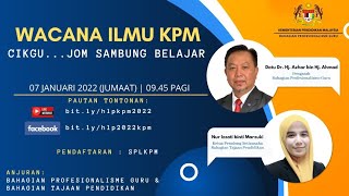 LIVE  WACANA ILMU KPM quotCikguJom Sambung Belajarquot [upl. by Chilt635]