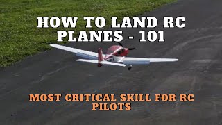 How to land RC Planes without crashing  101 [upl. by Kele31]