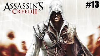 The Final Assassins Tomb  Assassins Creed 2  Episode 13 [upl. by Venetia]