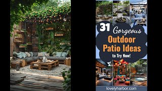 31 Gorgeous Outdoor Patio Ideas to Try Now [upl. by Atrebor284]