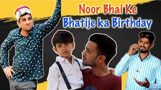 NOOR BHAI KE BHATIJE KA BIRTHDAY  HYDERABADI COMEDY  SHEHBAAZ KHAN amp TEAM [upl. by Lenahtan946]