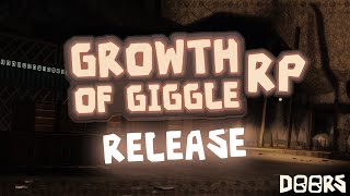 GROWTH OF GIGGLE RP RELEASE [upl. by Christan976]