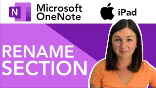 OneNote How to Rename a Section in Microsoft OneNote on an iPad [upl. by Etnaid]