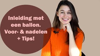 Bevalling inleiden met een ballonnetje Wat zijn de voor en nadelen  tips Ballonkatheter [upl. by Analla]