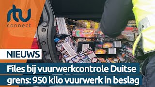 Files bij vuurwerkcontrole Duitse grens 950 kilo vuurwerk in beslag  RTV Connect [upl. by Waldo]