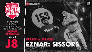 Sissors  ERRECE vs MR EGO 1er tematica instrumental  BASE DE RAP FMS ESPAÑA [upl. by Aliehs]