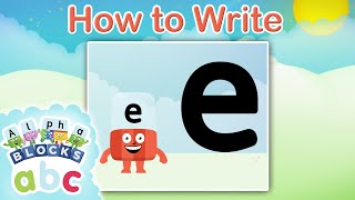 officialalphablocks  Learn How to Write the Letter E  Curly Line  How to Write App [upl. by Tullusus]