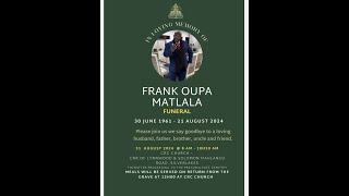 In Loving Memory of Frank Oupa Matlala [upl. by Kalasky]