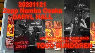 Daryl Hall and the Daryls House Band with Todd Rundgren 21112023 Zepp Namba Osaka Japan [upl. by Nirhtak]