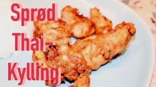 Crispy fried thaikylling i cremet grøn karrysauce  Nem sprød friteret kylling  Opskrift  184 [upl. by Elreath]