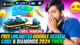 Free Unlimited Google Redeem Code amp Diamonds 2024 Trick😍🔥  Garena Free Fire [upl. by Arlena733]