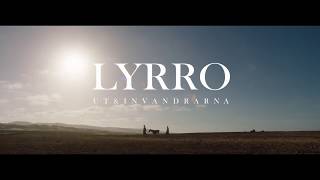 Lyrro  UtampInvandrarna  Officiell trailer [upl. by Edmondo]