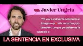 ELENA TABLADA Y JAVIER UNGRIAEXCLUSIVA LA SENTENCIA yomerebelo2N [upl. by Leaper688]