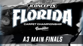 FLORIDA CARPET CHAMPIONSHIP 2023  A3 MAINS FINAL  BEACHLINE RC RACEWAY [upl. by Sherrie]