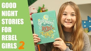 GOODNIGHT STORIES FOR REBEL GIRLS 2 FLEA READS REVIEW [upl. by Athalee]