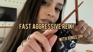 Fast amp Aggressive Reiki ASMR  Scanning Pull and Snap Chopsticks Aura Fluffing [upl. by Asinla483]