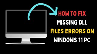 How to Fix DLL Files Missing Error on Windows 11 [upl. by Aerdnaz475]