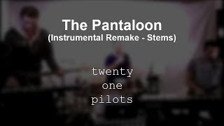 twenty one pilots  The Pantaloon Stems [upl. by Denna]