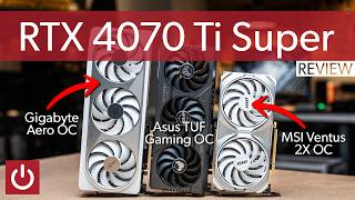 RTX 4070 Ti Super Review Asus amp MSI Results [upl. by Ariaes]