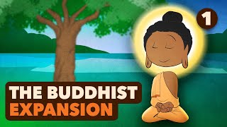 Siddhartha and Ancient Buddhism The Buddhist Expansion  World History  Part 1  Extra History [upl. by Loresz]