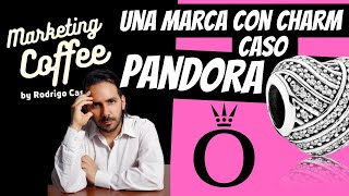 Una marca con charm caso Pandora [upl. by Stevena636]