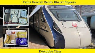 PATNA TO HOWRAH VANDE BHARAT EXPRESS FULL JOURNEY IN EXECUTIVE CLASS22348 VANDE BHARATPATNA HOWRAH [upl. by Georgine]