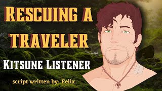 M4A Rescuing a Traveler  Human x Kitsune listener  ASMR roleplay script submissionkitsune [upl. by Nekal]