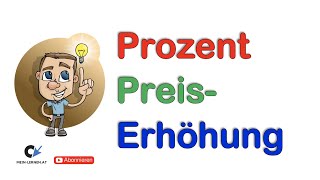 Prozentrechnung Preiserhöhung [upl. by Philana]