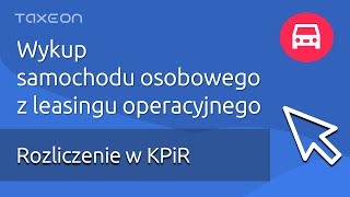 Wykup samochodu z leasingu Najważniejsze informacje [upl. by Unni120]