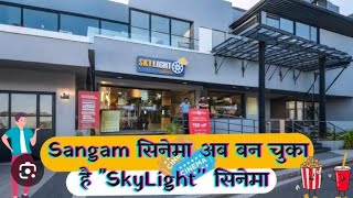 Nagpur Sangam talkies convert Sangam Sky light cinema first experience [upl. by Orbadiah]