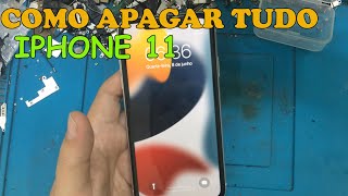 COMO APAGAR TUDO DO IPHONE 11 RESTAURAR DE FABRICA [upl. by Yhpos]