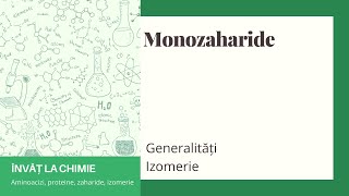 Monozaharide  generalități și izomerie [upl. by Doersten]