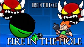 FNF Geometry Dash amp Normal Hard Demon Insane Auto Geometry Dash Compilation  Fire In The Hole [upl. by Fitzhugh]