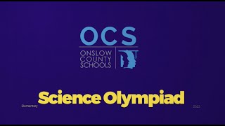 Elementary Science Olympiad Select Events 2022 [upl. by Carli860]