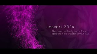 Leavers Video 2024 [upl. by Aneema]