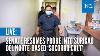 LIVE Senate resumes probe into Surigao del Nortebased ‘Socorro cult [upl. by Nomae770]