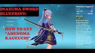 HOW TO GET INAZUMA SWORD BLUE PRINT AMENOMA KAGEUCHI [upl. by Jayson]