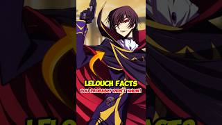 Lelouch Facts You Didnt Know 🔥  codegeass lelouch anime [upl. by Lydon]