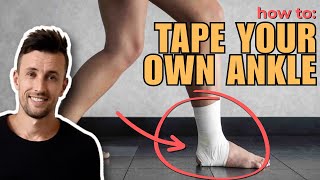 How To Tape Your Own Ankle [upl. by Hama]