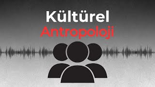 Adalet  Kültürel Antropoloji Programı 8 Bölüm [upl. by Ocir]