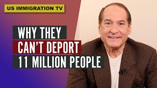 Why They Cant Deport 11 Million People [upl. by Aiciles385]