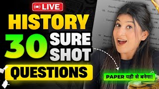 History TOP 30 questions for Social science🔥 Don’t study Anything after this 😎 Class 10 Boards [upl. by Annunciata]