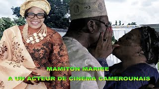 MAMITON MARIEE A UN ACTEUR DE CINEMA CAMEROUNAIS VOUS NE LE SAVIEZ CERTAINEMENT PAS [upl. by Kahn]