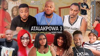 ATALAKPOWA PART 3 LATEST BENIN NOLLYWOOD NIGERIA MOVIE 2024 [upl. by Phiona437]