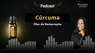 CÚRCUMA O ÓLEO DA RESTAURAÇÃO [upl. by Anehs]