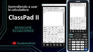 📊ClassPad 2 Tutorial 14  Cómo Resolver Ecuaciones🎲 [upl. by Udall]