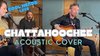 Chattahoochee  Cool Nerds  Acoustic Cover  Ry Bradley  Chelsey Carter  Scott Roush  Nashville [upl. by Libenson]