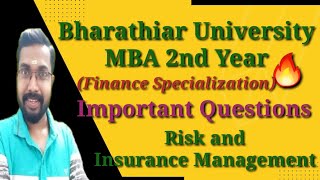 Bharathiar University MBA 2nd YearRisk and Insurance ManagementImportant Questions [upl. by Eibloc]