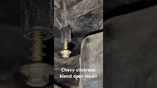 Chevy Silverado blend door repair [upl. by Nannaihr805]