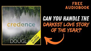 Credence Audiobook Free  Penelope Douglas  Taboo Romance and Fantasy Book [upl. by Ainoloppa502]